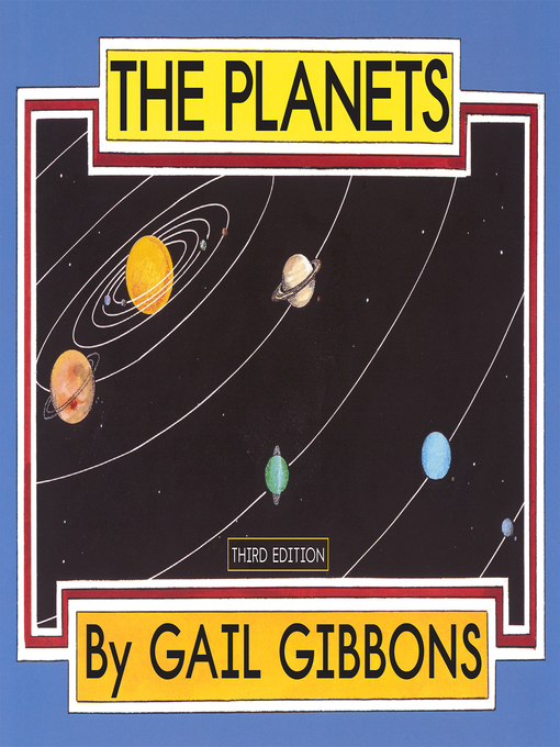 Title details for The Planets by Gail Gibbons - Available